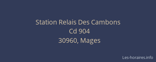 Station Relais Des Cambons