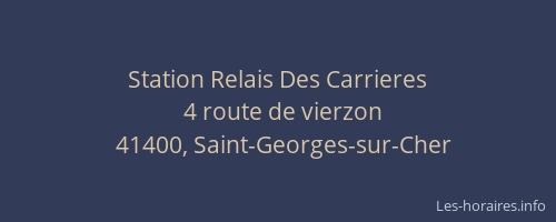 Station Relais Des Carrieres