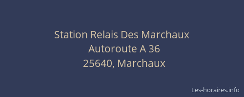 Station Relais Des Marchaux