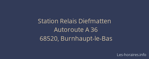 Station Relais Diefmatten