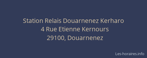 Station Relais Douarnenez Kerharo