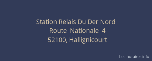 Station Relais Du Der Nord