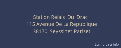 Station Relais  Du  Drac