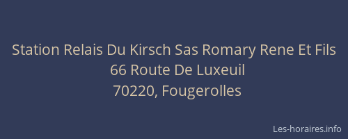 Station Relais Du Kirsch Sas Romary Rene Et Fils