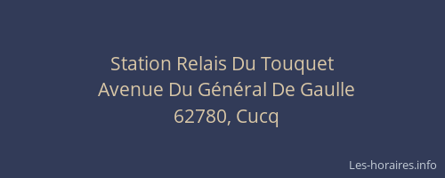 Station Relais Du Touquet