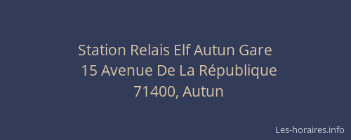 Station Relais Elf Autun Gare