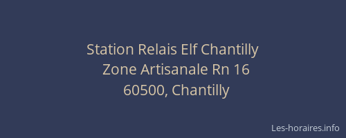 Station Relais Elf Chantilly