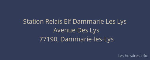 Station Relais Elf Dammarie Les Lys