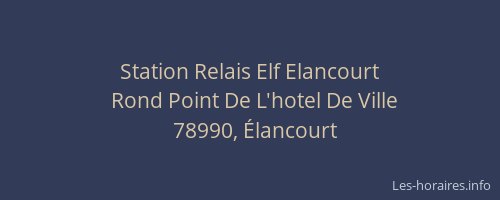 Station Relais Elf Elancourt