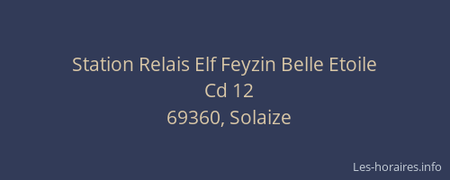 Station Relais Elf Feyzin Belle Etoile
