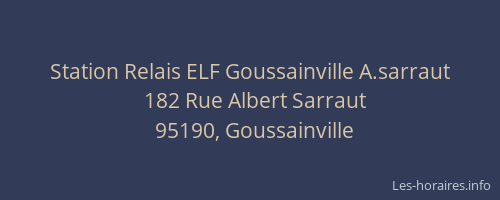 Station Relais ELF Goussainville A.sarraut