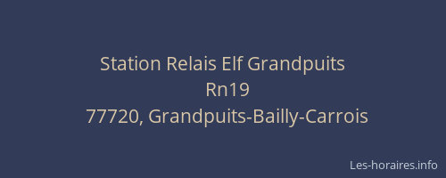 Station Relais Elf Grandpuits