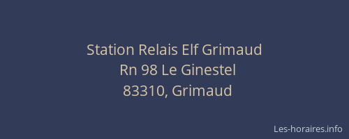 Station Relais Elf Grimaud