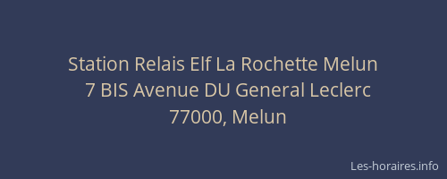 Station Relais Elf La Rochette Melun