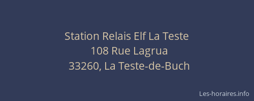 Station Relais Elf La Teste