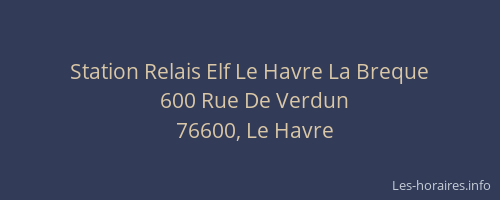 Station Relais Elf Le Havre La Breque