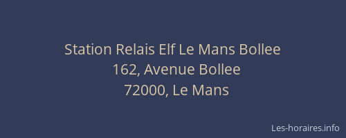 Station Relais Elf Le Mans Bollee