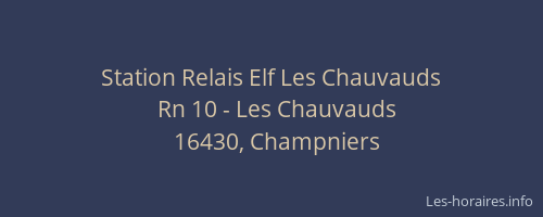 Station Relais Elf Les Chauvauds