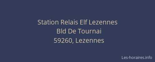 Station Relais Elf Lezennes