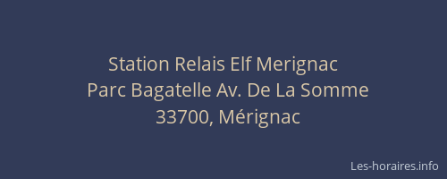 Station Relais Elf Merignac