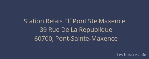 Station Relais Elf Pont Ste Maxence