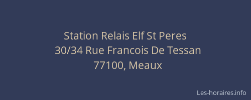 Station Relais Elf St Peres