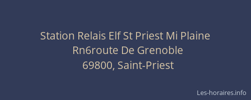 Station Relais Elf St Priest Mi Plaine