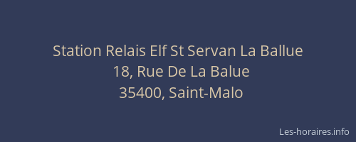 Station Relais Elf St Servan La Ballue