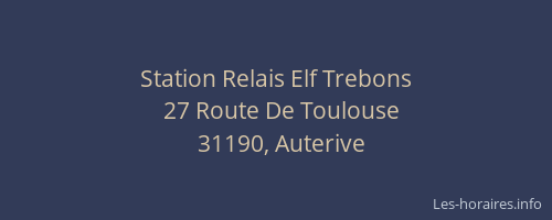 Station Relais Elf Trebons