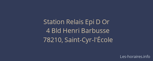 Station Relais Epi D Or