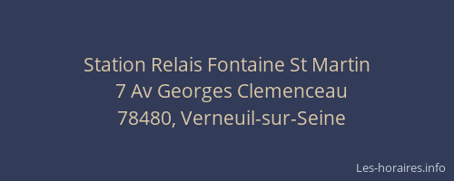 Station Relais Fontaine St Martin