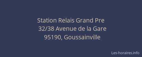 Station Relais Grand Pre