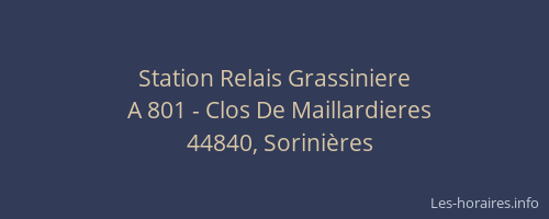 Station Relais Grassiniere