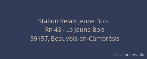 Station Relais Jeune Bois