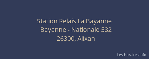 Station Relais La Bayanne