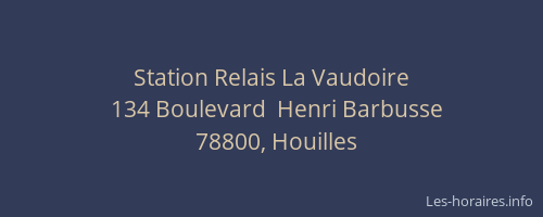 Station Relais La Vaudoire