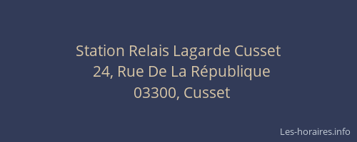 Station Relais Lagarde Cusset