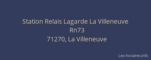 Station Relais Lagarde La Villeneuve