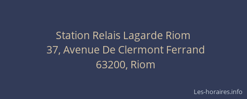Station Relais Lagarde Riom