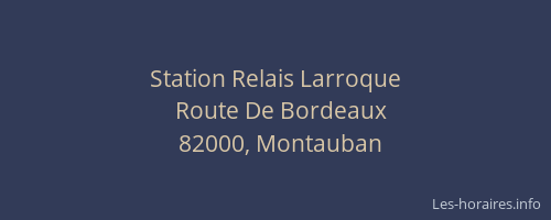 Station Relais Larroque