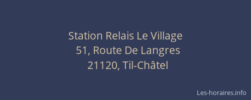 Station Relais Le Village