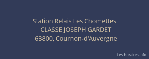 Station Relais Les Chomettes