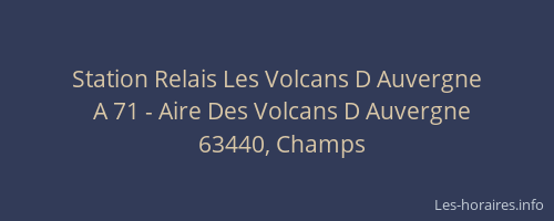 Station Relais Les Volcans D Auvergne
