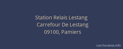 Station Relais Lestang