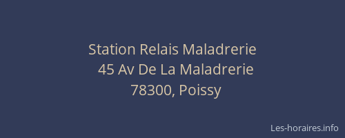 Station Relais Maladrerie