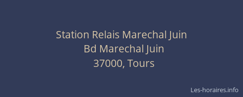 Station Relais Marechal Juin