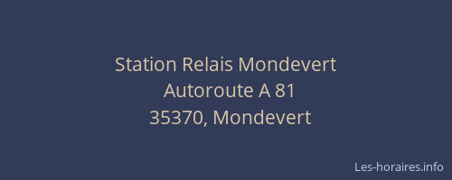 Station Relais Mondevert