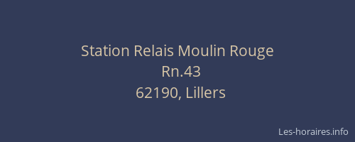 Station Relais Moulin Rouge