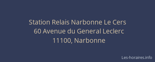 Station Relais Narbonne Le Cers