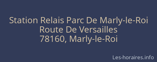 Station Relais Parc De Marly-le-Roi